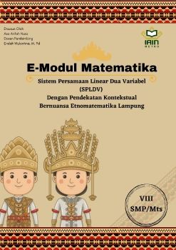 E-MODUL SPLDV KONTEKSTUAL BERNUANSA ETNOMATEMATIKA LAMPUNG