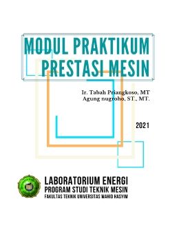 MODUL PRAKTIKUM Prestasi Mesin 2021
