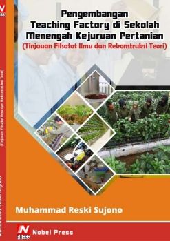 Pengembangan Teaching Factory di SMK Pertanian - M. Reski Sujono
