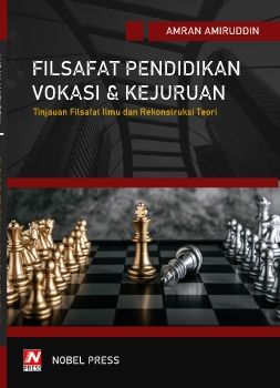 Filsafat Pendidikan Vokasi dan Kejuruan - Amran Amiruddin