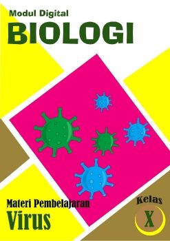 MODUL DIGITAL MATERI VIRUS KELAS X SMA BIOLOGI