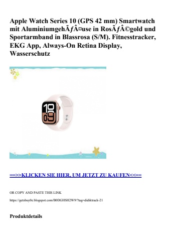 9813 apple watch series 10  gps 42 mm  smartwatch mit aluminiumgehãƒâ¤use in rosãƒâ©gold und sportarmban