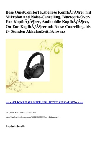 0148 bose quietcomfort kabellose kopfhãƒâ¶rer mit mikrofon und noise-cancelling  bluetooth-over-ear-kopf