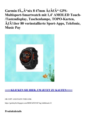8090 garmin fã„â“nix 8 47mm ã¢â€â“ gps-multisport-smartwatch mit 1 4' amoled touch- tastendisplay  tasch