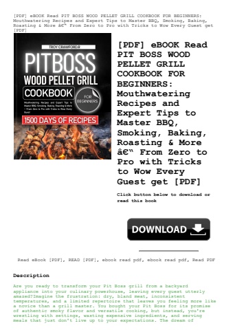 [pdf] ebook read pit boss wood pellet grill cookbook for beginners mouthwatering recipes and expert
