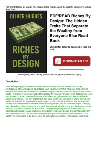 pdfread riches by design the hidden traits that separate the wealthy from everyone else read book