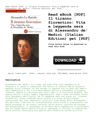 read ebook [pdf] il tiranno fiorentino vita e leggenda nera di alessandro de' medici (italian editio
