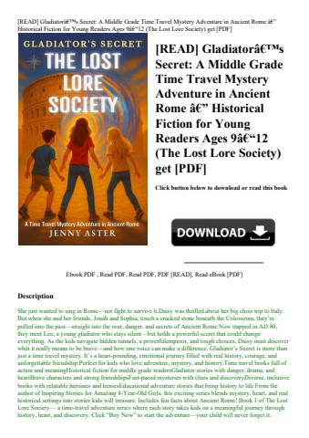 [read] gladiatorã¢â€â™s secret a middle grade time travel mystery adventure in ancient rome ã¢â€â” h