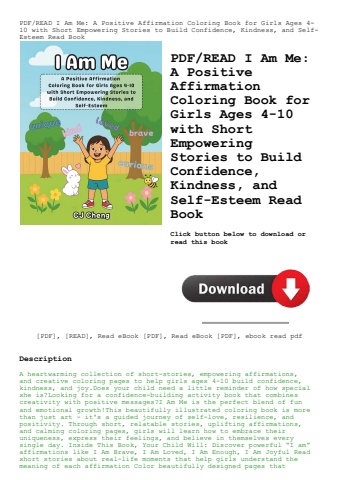 pdfread i am me a positive affirmation coloring book for girls ages 4-10 with short empowering stori