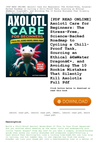 [pdf read online] axolotl care for beginners the stress-free  science-backed roadmap to cycling a ch