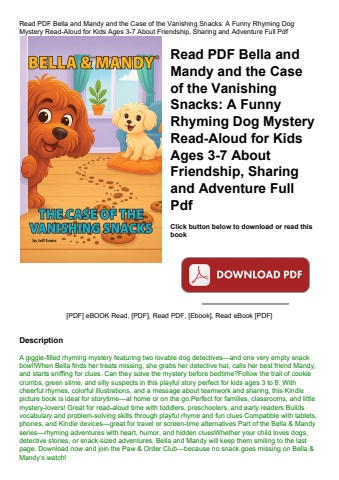 read pdf bella and mandy and the case of the vanishing snacks a funny rhyming dog mystery read-aloud