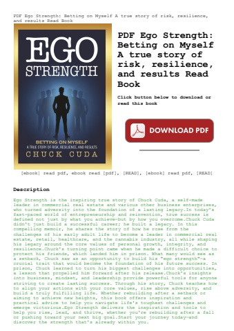 pdf ego strength betting on myself a true story of risk  resilience  and results read book