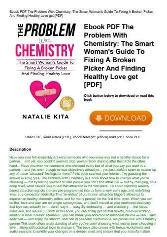 ebook pdf  the problem with chemistry the smart woman's guide to fixing a broken picker and finding