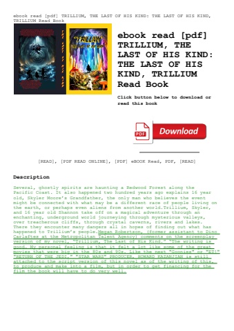 ebook read [pdf] trillium  the last of his kind the last of his kind  trillium read book
