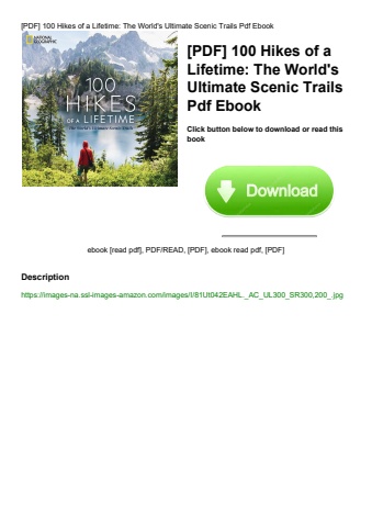 [pdf] 100 hikes of a lifetime the world's ultimate scenic trails pdf ebook