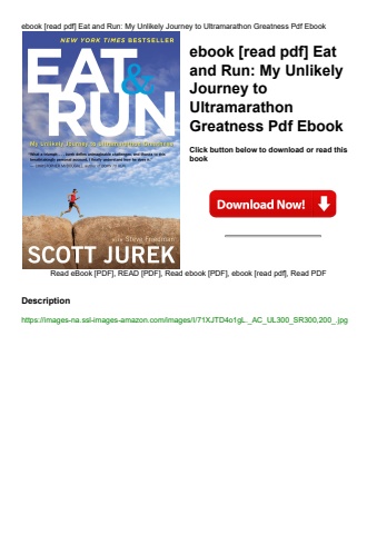 ebook [read pdf] eat and run my unlikely journey to ultramarathon greatness pdf ebook