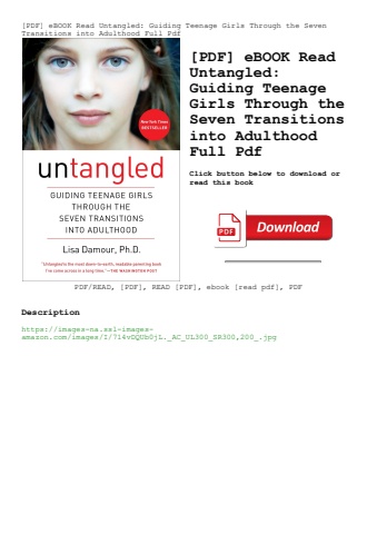 [pdf] ebook read untangled guiding teenage girls through the seven transitions into adulthood full p
