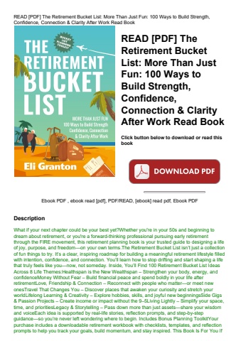 read [pdf] the retirement bucket list more than just fun 100 ways to build strength  confidence  con