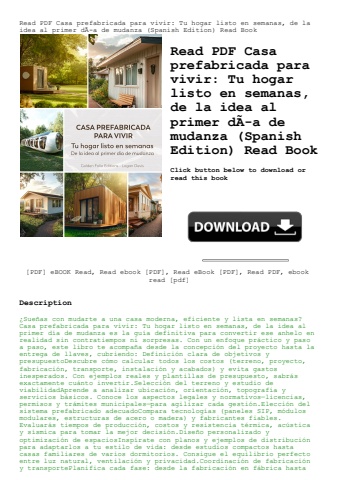 read pdf casa prefabricada para vivir tu hogar listo en semanas  de la idea al primer dãƒâ­a de muda