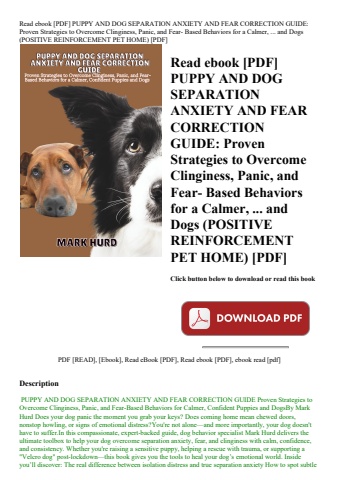 read ebook [pdf] puppy and dog separation anxiety and fear correction guide proven strategies to ove