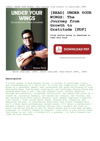 [read] under your wings the journey from growth to gratitude [pdf]