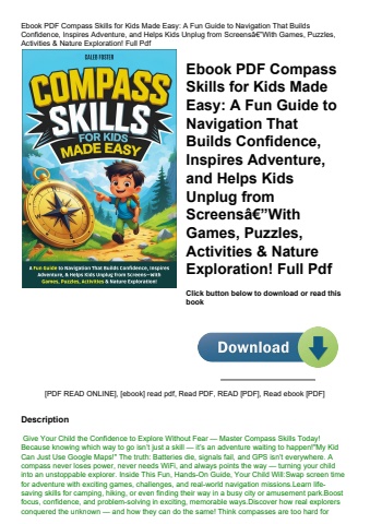 ebook pdf  compass skills for kids made easy a fun guide to navigation that builds confidence  inspi