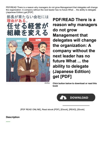 pdfread there is a reason why managers do not grow management that delegates will change the organiz