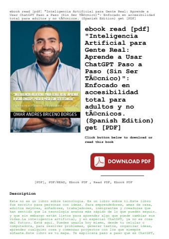 ebook read [pdf] inteligencia artificial para gente real aprende a usar chatgpt paso a paso (sin ser