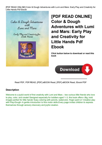 [pdf read online] color & dough adventures with lumi and mars early play and creativity for little h
