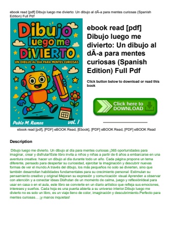 ebook read [pdf] dibujo luego me divierto un dibujo al dãƒâ­a para mentes curiosas (spanish edition)