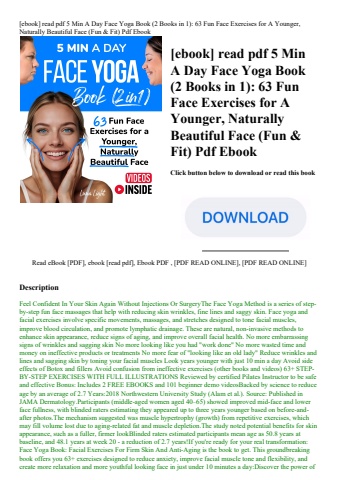 [ebook] read pdf 5 min a day face yoga book (2 books in 1) 63 fun face exercises for a younger  natu
