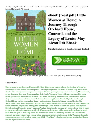 ebook [read pdf] little women at home a journey through orchard house  concord  and the legacy of lo