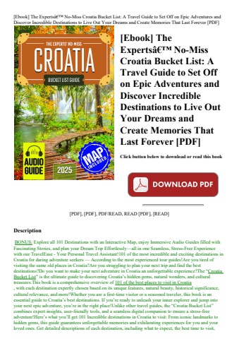 [ebook] the expertsã¢â€â™ no-miss croatia bucket list a travel guide to set off on epic adventures a