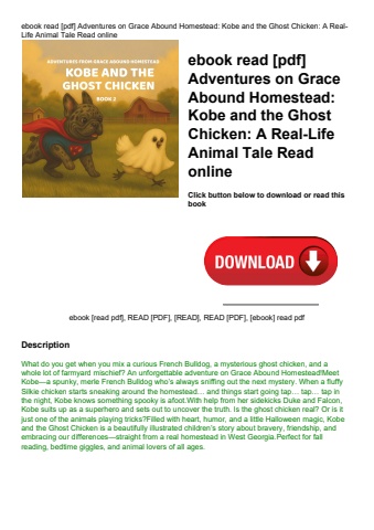 ebook read [pdf] adventures on grace abound homestead kobe and the ghost chicken a real-life animal