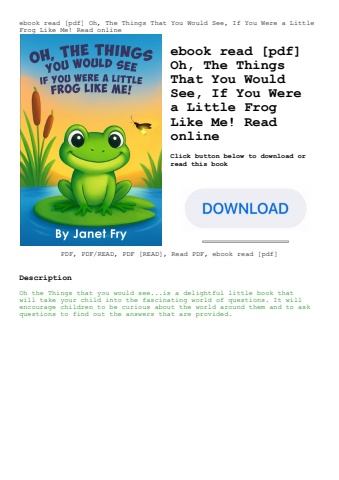 ebook read [pdf] oh  the things that you would see  if you were a little frog like me! read online