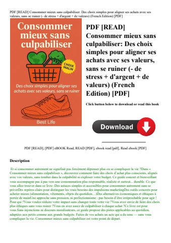 pdf [read] consommer mieux sans culpabiliser des choix simples pour aligner ses achats avec ses vale