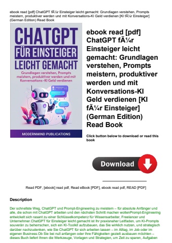 ebook read [pdf] chatgpt fãƒâ¼r einsteiger leicht gemacht grundlagen verstehen  prompts meistern  pr