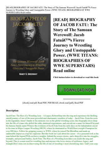 [read] biography of jacob fatu the story of the samoan werewolf jacob fatuã¢â€â™s fierce journey to