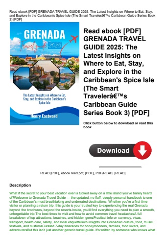 read ebook [pdf] grenada travel guide 2025 the latest insights on where to eat  stay  and explore in