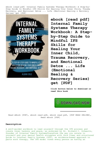 ebook [read pdf] internal family systems therapy workbook a step-by-step guide to mindful ifs skills