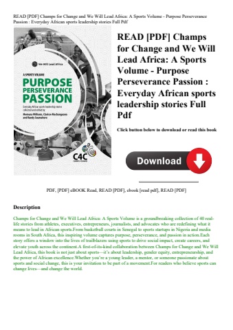 read [pdf] champs for change and we will lead africa a sports volume - purpose perseverance passion
