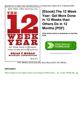 [ebook] the 12 week year get more done in 12 weeks than others do in 12 months [pdf]