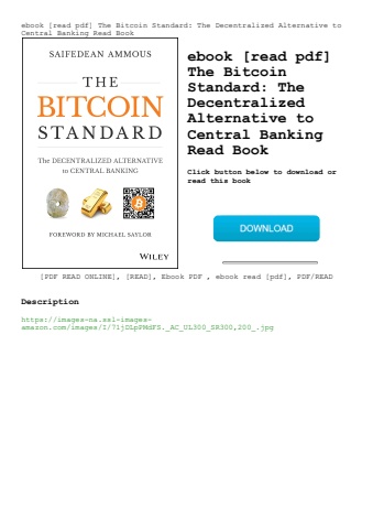 ebook [read pdf] the bitcoin standard the decentralized alternative to central banking read book