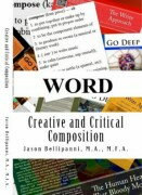 WORD: Creative and Critical Composition