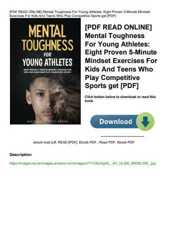 [pdf read online] mental toughness for young athletes eight proven 5-minute mindset exercises for ki