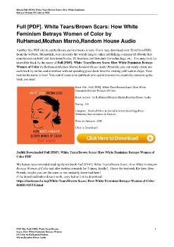 Full [PDF]. White Tears/Brown Scars: How White Feminism Betrays Women of Color by RuHamad,Mozhan Marnò,Random House Audio