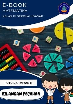 E-BOOK MATEMATIKA MATERI BILANGAN PECAHAN_PUTU DARMIYANTI_2013011007