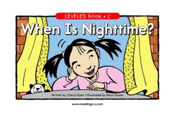 CEC_LEVELED BOOK C_WHEN IS NIGHTTIME
