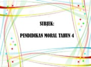 SUBJEK:  PENDIDIKAN MORAL TAHUN 4