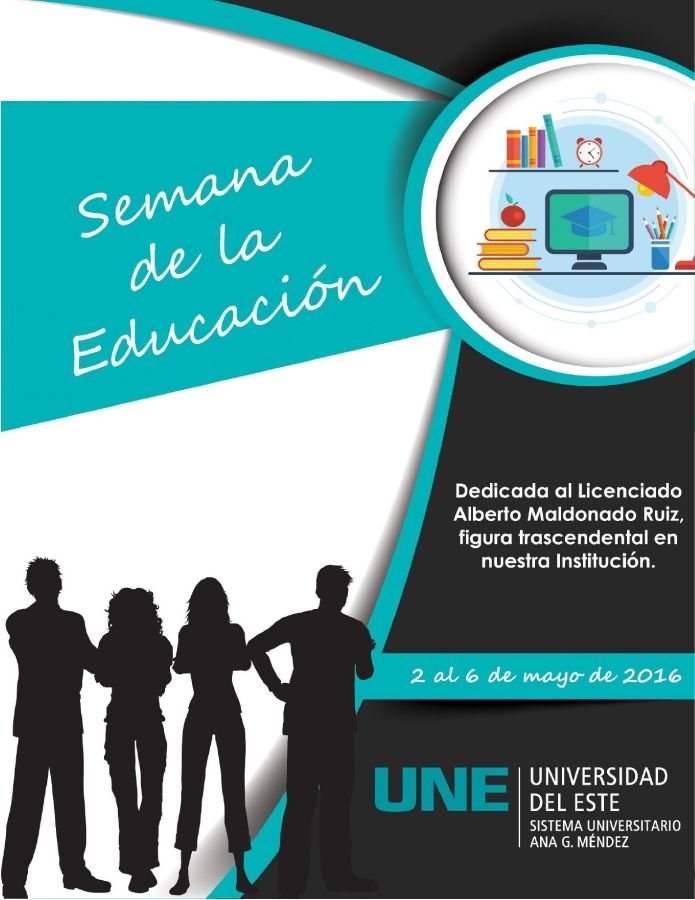 Semana Educativa 2016 Universidad del Este 